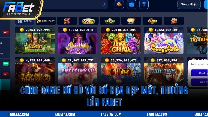 Cổng game nổ hũ với đồ họa đẹp mắt, thưởng lớn Fabet