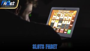 SLots Fabet