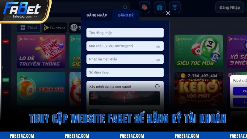 Truy cập website Fabet để đăng ký tài khoản