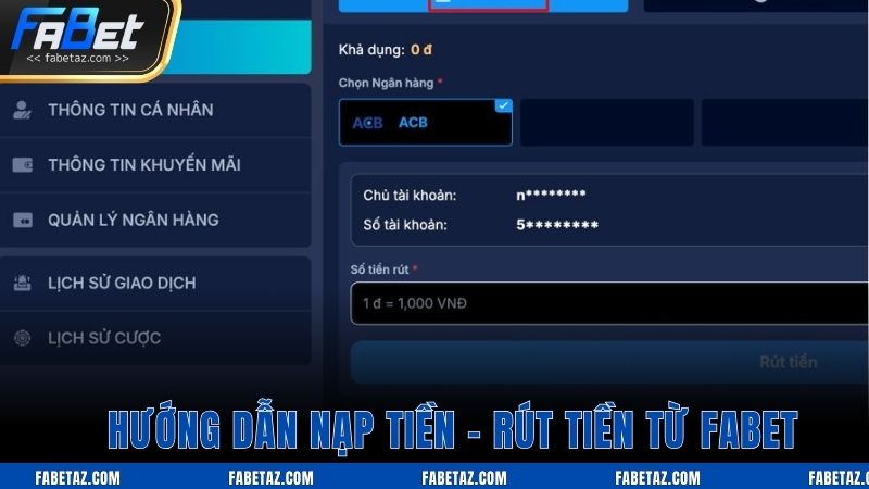 Hướng dẫn nạp tiền – rút tiền từ Fabet